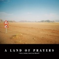 A LAND OF PRAYERS