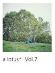a lotus*  Vol.7