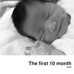 The first 10 month