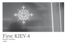 First KIEV-4