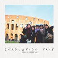 Graduation trip