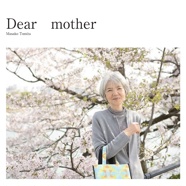 Dear　mother