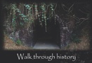 Walk through history